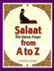 The Islamic Prayer from A to Z