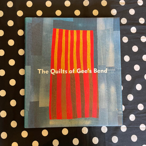 The Quilts of Gee's Bend
