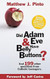 Did Adam & Eve Have Belly Buttons? And 199 Other Questions