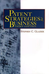 Patent Strategies for Business