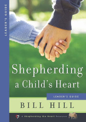 Shepherding A Child's Heart
