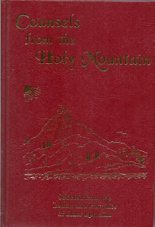 Counsels from the Holy Mountain