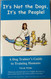 It's Not the Dogs It's the People! A Dog Trainer's Guide to