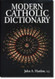 Modern Catholic Dictionary