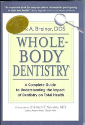 Whole-Body Dentistry