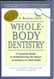 Whole-Body Dentistry