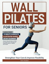Wall Pilates For Seniors
