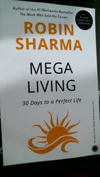 Megaliving! : 30 Days to a Perfect Life: The Ultimate Action