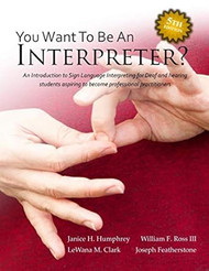 SO YOU WANT TO BE INTERPRETER?