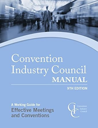The Convention Industry Council Manual