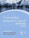 The Convention Industry Council Manual
