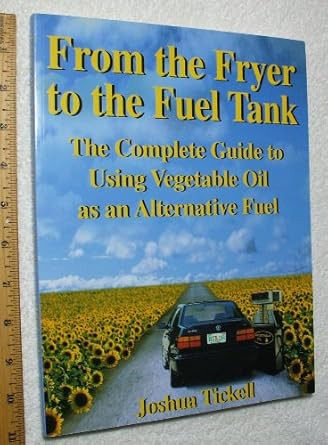 From the Fryer to the Fuel Tank