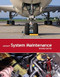 Aircraft System Maintenance Revised Edition