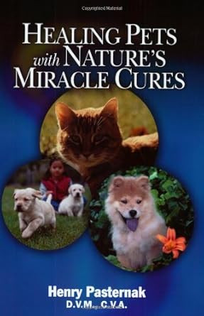 Healing Pets With Nature's Miracle Cures