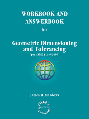 Workbook And Answerbook for Geometric Dimensioning And