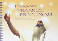 Praana Praanee Praanayam