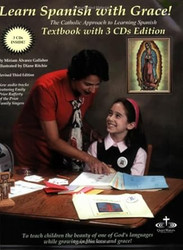 Learn Spanish with Grace! The Catholic Approach to Learning
