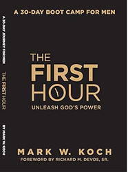 The First Hour For Men New 2023 edition