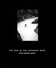 The Way of the Japanese Bath - 3rd edition
