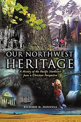 Our Northwest Heritage