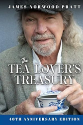 The Tea Lover's Treasury: 40th Anniversary Edition