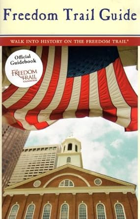 The Official Freedom Trail Guidebook