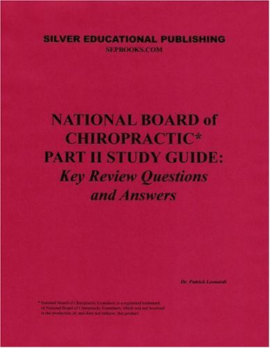 National Board of Chiropractic Part II Study Guide