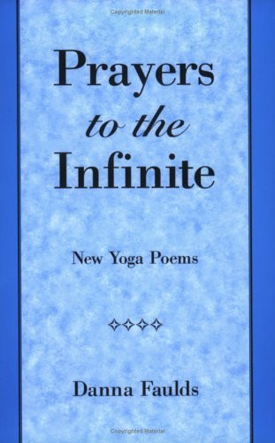 Prayers to the Infinite