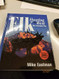Elk Hunting the West the Eastman Way