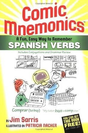Comic Mnemonics: A Fun Easy Way to Remember Spanish Verbs