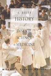 A Brief History of Disease Science and Medicine