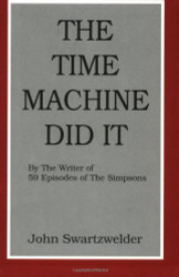 The Time Machine Did It