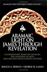 Aramaic Light on James through Revelation