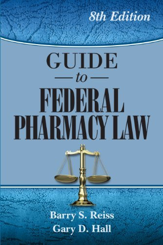 Guide To Federal Pharmacy Law