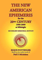 The New American Ephemeris for the 20th Century 1900-2000