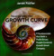 Navigating the Growth Curve Navigating the Growth Curve