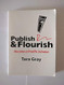 Publish and Flourish