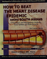 How to Beat the Heart Disease Epidemic Among South Asians