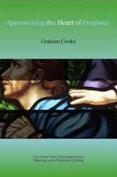 Approaching the Heart of Prophecy
