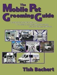 The Mobile Pet Grooming Guide