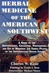 Herbal Medicine of the American Southwest