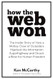 How the Web Won