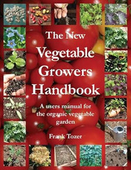 The New Vegetable Growers Handbook