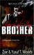 Blood of My Brother