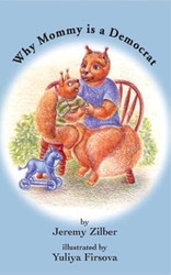Why Mommy is a Democrat