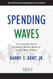 Spending Waves