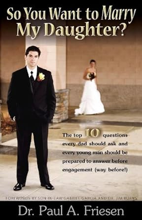 So You Want to Marry My Daughter