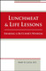 Lunchmeat & Life Lessons