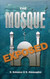 The Mosque Exposed