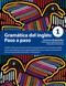 Gramatica del inglTs: Paso a paso 1